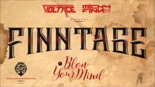 Finntage - Blow Your Mind