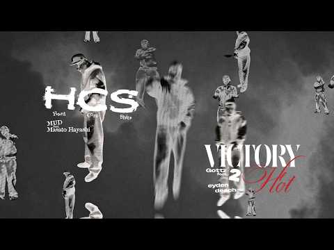 Gottz & MUD - Victory 2 Hot feat. eyden, Deech / HCS feat. Masato Hayashi (Official Music Video)