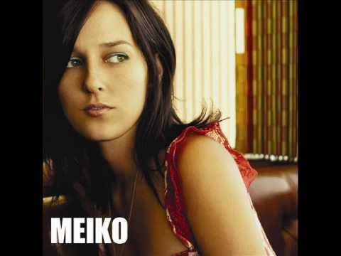 Meiko - Heard It All Before
