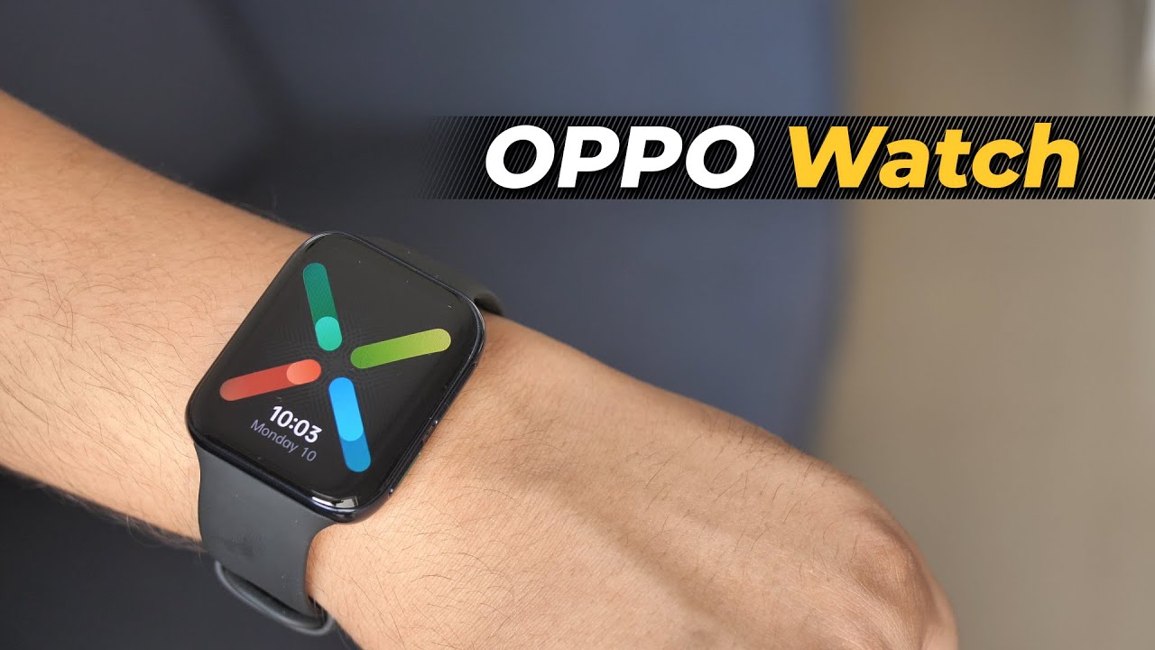 OPPO Watch: Looks Familiar But There's More to It!