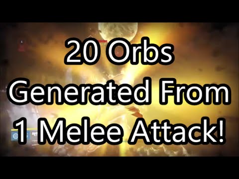 Destiny - 20 Orbs Generated from 1 Melee Attack!