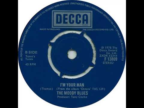 (20b) Moody Blues - I'm Your Man