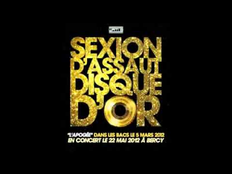 Sexion D'assaut - Disque D'or (AUDIO)