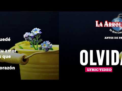 La Arrolladora Banda El Limón De René Camacho - Olvídalo (Lyric Video)