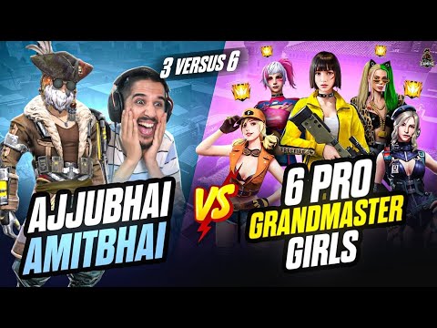 6 GRANDMASTER GIRLS VS AJJUBHAI AMITBHAI BEST CS FF GAMEPLAY |