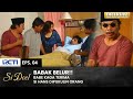 BONYOK GITU Babe Emosi Liat Hans Babak Belur SI DOEL EPS 4 SEASON 1 2 2