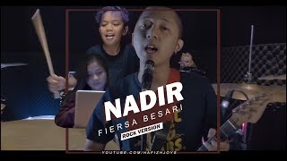 Download lagu FIERSA BESARI - NADIR (Rock Version Cover) mp3