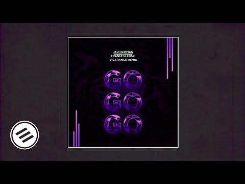 Javi Guzman & Frances Leone - Go Go Go (VicTrance Remix)