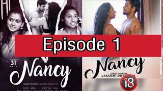 Nancy  Malayalam Web Series  Episode 1  നാൻ�
