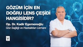 Göz İçin En Doğru Lens Hangisi?