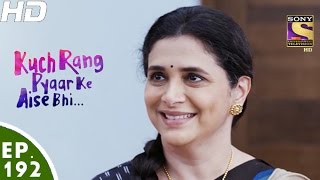 Kuch Rang Pyar Ke Aise Bhi - कुछ रंग प्यार के ऐसे भी - Episode 192 - 23rd November, 2016