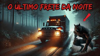 CASO REAL -  O Relato Mais Aterrorizante Já Feito por um Caminhoneiro