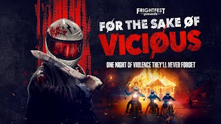 FOR THE SAKE OF VICIOUS | UK Greenband Trailer | Horror / Thriller