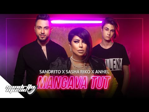 Sandrito X Sasha SANDRA X Anhel - Mangava Tut  / Сандрито Х Саша Х Анхел - Мангава тут