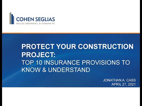 Protect Your Construction Project: Top 10 Insurance Provisions to Know