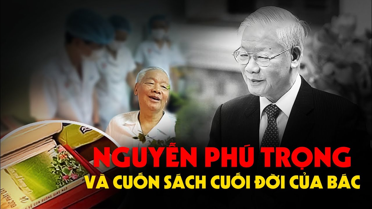 “Đức Phật Giác Ngộ” là Sách Bác Nguyễn Phú Trọng Đọc ở Cuối Đời…