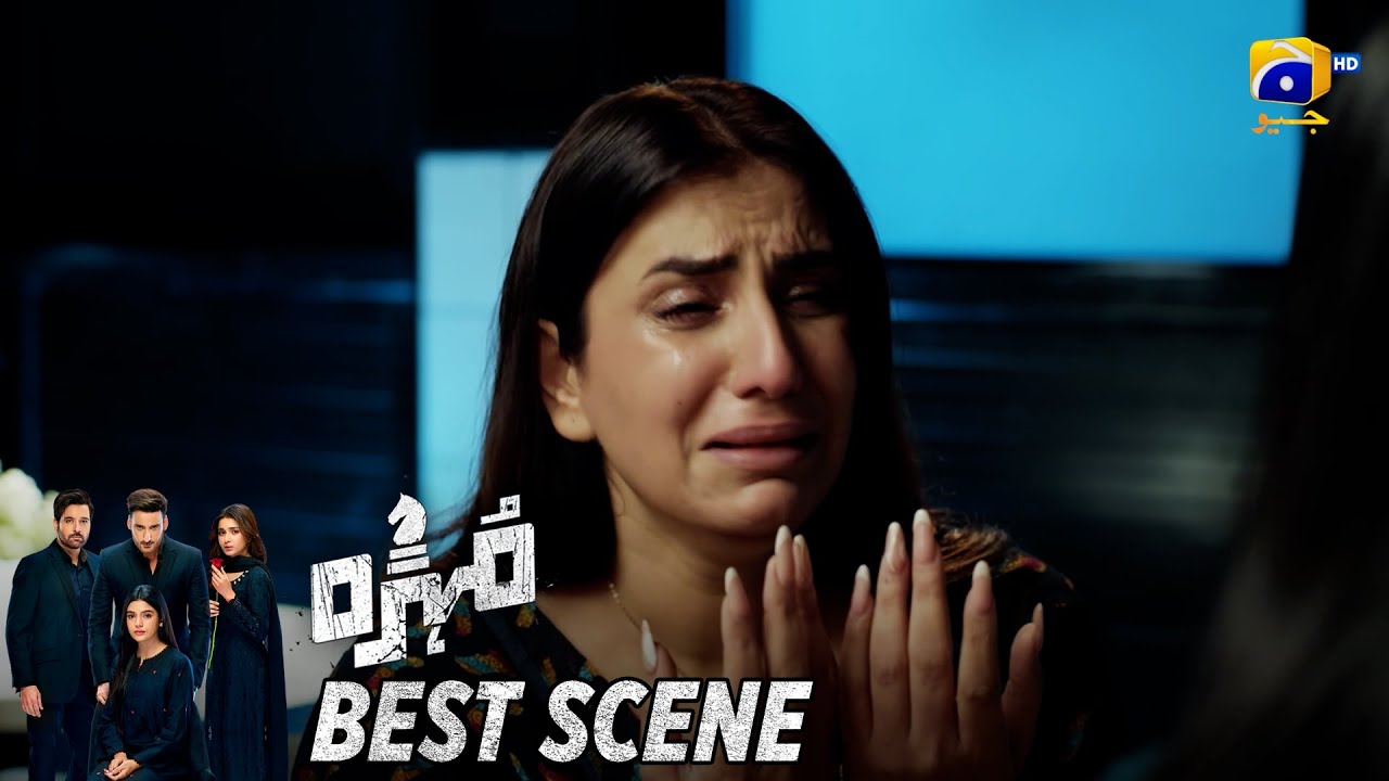 Mohra Episode 54 | 𝐁𝐞𝐬𝐭 𝐒𝐜𝐞𝐧𝐞 𝟎𝟒 | Mikaal Zulfiqar - Laiba Khan - Aagha Ali | HAR PAL GEO