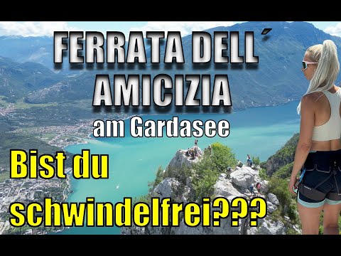 🥰QUALVOLL SCHÖN🤣 ABER SCHWINDELFREI | VIA FERRATA DELL´AMICIZIA AM GARDASEE | CIMA SAT |