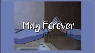 May Forever - Ysabelle Cuevas  (Lyrics)