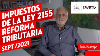 Qué impuestos trae la nueva Reforma Tributaria Ley 2155