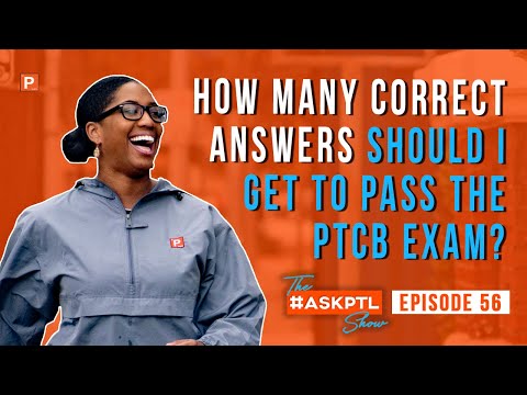 How To Pass The 2020 PTCB Exam l Pharmacy Technician Studies l AskPTLShow Ep 56