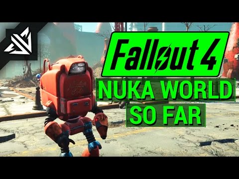 FALLOUT 4: How NUKA WORLD Fits in Fallout 4 and Why It WORKS! (Nuka World DLC Review in Progress)