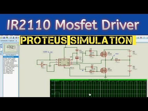 How to use MOSFET/IGBT DRIVER IR2110 Proteus Simulation