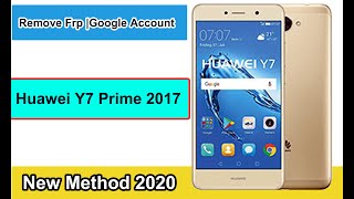 HUAWEI Y7 PRIME | TRT-L21A | FRP Bypass Google Account without pc | Working 100% | New Method 2020