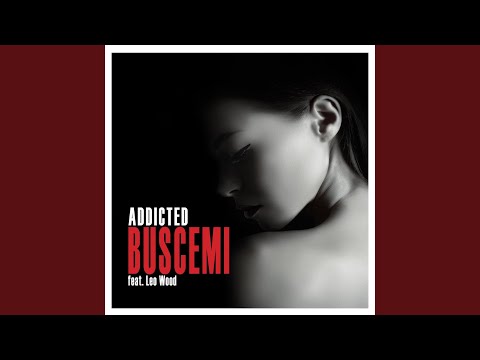 Addicted (feat. Leo Wood)