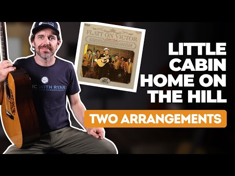 Little Cabin Home On The Hill - Bill Monroe