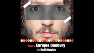 Aunque no sea conmigo - bunbury por Raul Morales