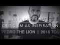 Pedro the Lion | Hi-Fi Indianapolis Indiana | August 6, 2018 | Criticism As Inspiration