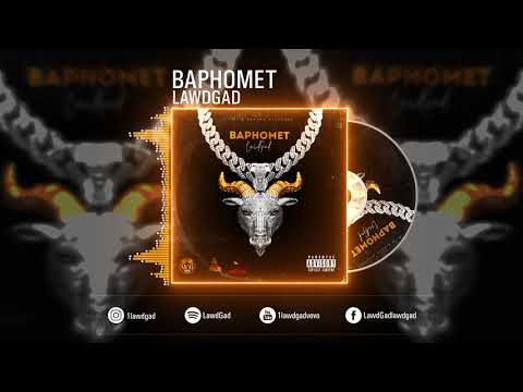LawdGad - BAPHOMET ( Guardian Riddim) WILD HYENAS