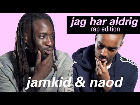 Kan man säga pass eller!? | jag har aldrig (rap edition) med Naod & Jamkid