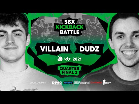 VILLAIN vs DUDZ | Quarterfinal 2 | SBX KICKBACK BATTLE 2021