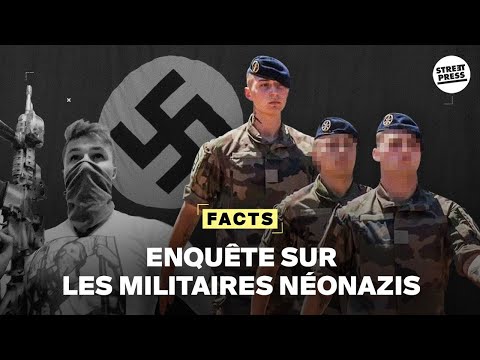 Le scandale des néonazis de l'armée française | FACTS