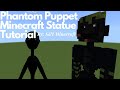 Phantom Puppet Marionette Minecraft Statue Tutorial FNaF 3