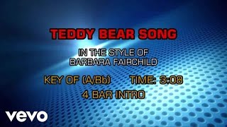 Barbara Fairchild - Teddy Bear Song (Karaoke)