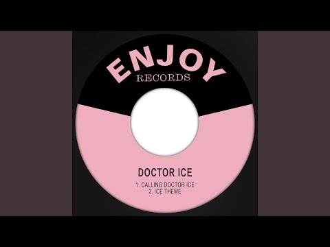 Calling Doctor Ice