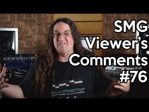 SMG Viewer's Comments #76 - Cheap Drum Mics, Carvin/Kiesel, Metal Comedy