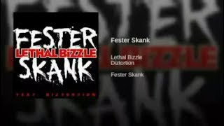 Lethal Bizzle - Fester Skank (feat. Diztortion) [Official Audio]