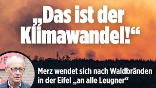 Friedrich Merz: Klimawandel-Warnung an Leugner – Kanzler fordert Vorbereitung auf die Folgen!