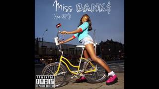 Azealia Banks - Miss Bank$ (the EP)