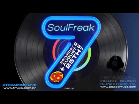 DJ Paulo Arruda - SoulFreak7 | Live session at Radio 95 FM