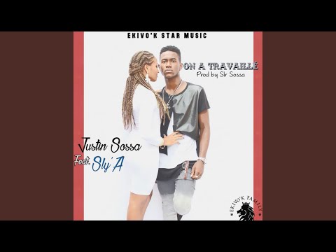 On a Travaillé (feat. Sly'A)