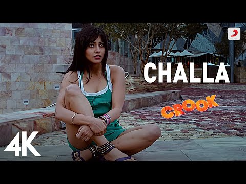 Challa 4K Full Video - Crook | Emraan Hashmi, Neha Sharma | Babbu Mann, Suzanne D'Mello | Pritam