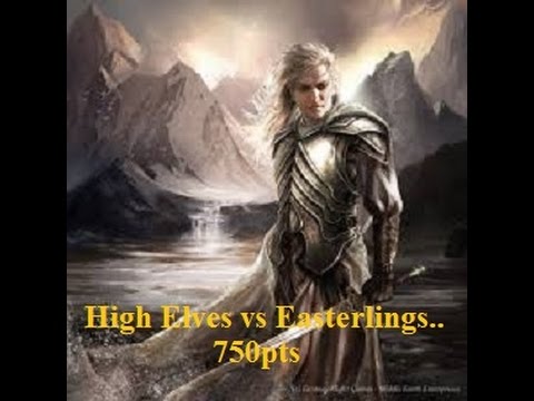 || Batrep 9 || High Elves vs Easterlings ||