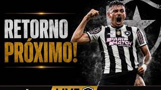 FOGÃONET LIVE: BOTAFOGO PRÓXIMO DO RETORNO DE TIQUINHO  / MATHEUS MARTINS TEM SAÍDA INDEFINIDA