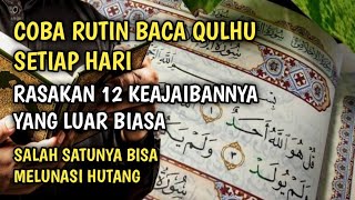 Download lagu 12 Keutamaan Membaca Surat Al Ikhlas (Qulhu) Setiap Hari mp3 Download lagu 12 Keutamaan Membaca Surat Al Ikhlas (Qulhu) Setiap Hari mp3