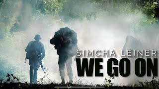 We Go On Music Video